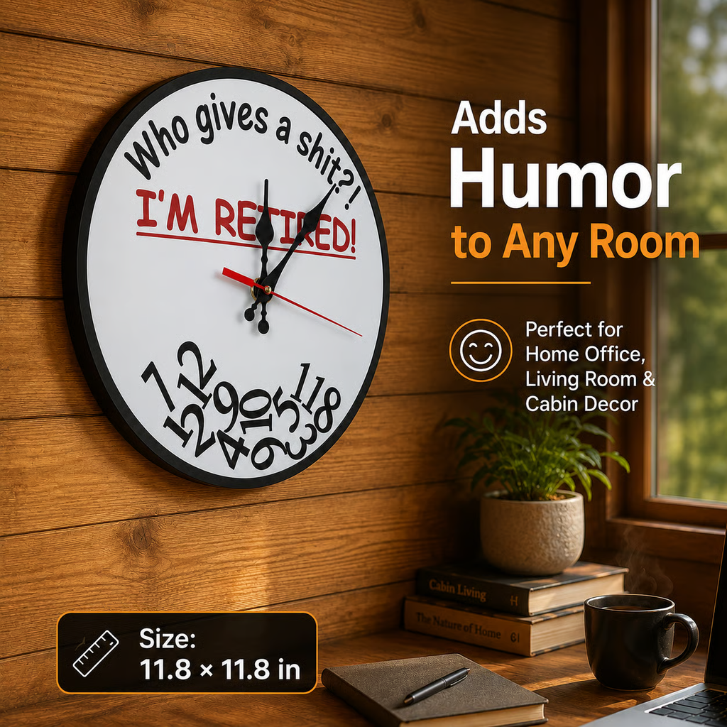 🔥LAST DAY 50% OFF⏰ "Who Cares What Time It Is? You’re Retired!" 🎉 Funny Retirement Wall Clock