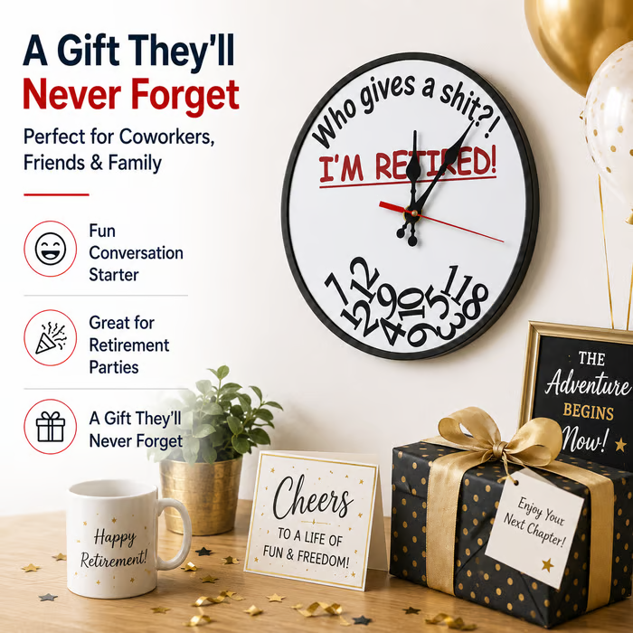 🔥LAST DAY 50% OFF⏰ "Who Cares What Time It Is? You’re Retired!" 🎉 Funny Retirement Wall Clock